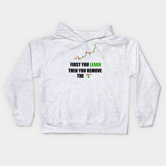 Forex Traders Mindset Kids Hoodie by Proway Design